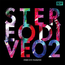 STEREO DIVE 02【初回限定盤】