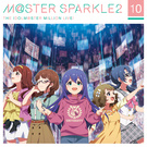 THE IDOLM@STER MILLION LIVE! M@STER SPARKLE2 10