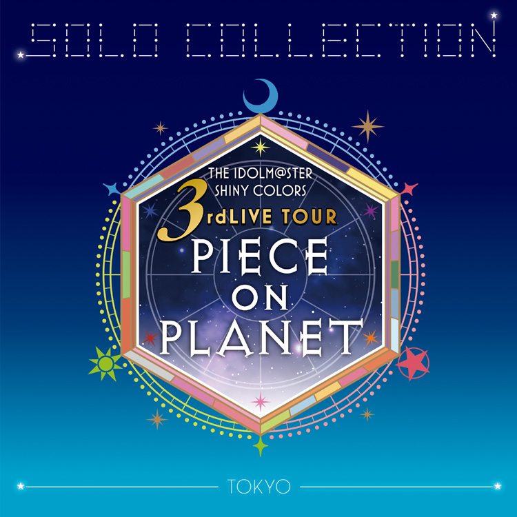 THE IDOLM@STER SHINY COLORS SOLO COLLECTION -3rdLIVE TOUR PIECE ON 