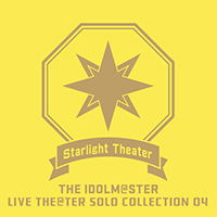 THE IDOLM@STER LIVE THE@TER SOLO COLLECTION 04」が数量限定で販売 