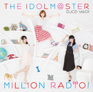 THE IDOLM@STER MILLION RADIO! DJCD Vol.01【通常盤】