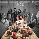 Lonely Queen’s Liberation Party【通常盤】