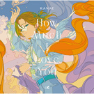 How Much I Love You【通常盤(CD)】