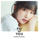 day to YOU【初回限定盤（CD+BD）】
