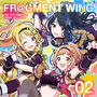 THE IDOLM@STER SHINY COLORS FR@GMENT WING 02