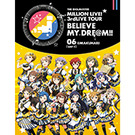 THE IDOLM@STER MILLION LIVE! 3rdLIVE TOUR BELIEVE MY DRE@M!! LIVE Blu-ray 06＠MAKUHARI【DAY1】