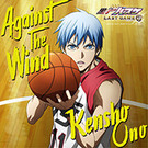 Against The Wind【アニメ盤】