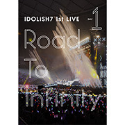 アイドリッシュセブン 1st LIVE「Road To Infinity」DVD DAY 1 - GAME 