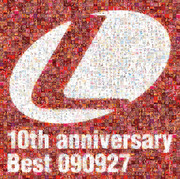 Lantis 10th anniversary Best -090927- ～ランティス祭りベスト 2009年9月27日盤～